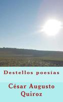 Destellos Poes�as 1514762498 Book Cover