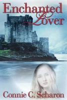 Enchanted Lover 148277304X Book Cover