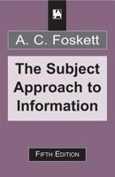 Subject Approach to Information 0851571182 Book Cover