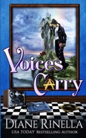 Voices Carry: A Rock and Roll Fantasy 0692593845 Book Cover