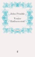 Venice Rediscovered
