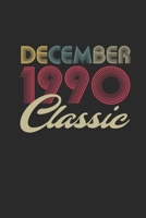 Classic December 1990: Dotted Bullet Grid Notebook / Journal (6 X 9 -120 Pages) – Happy Birthday 29th Gift Idea 1711657344 Book Cover
