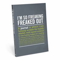 Knock Knock I'm So Freaking Freaked Out Inner-Truth Journal (Inner Truth Journal Series) 1601067607 Book Cover