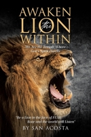 Awaken the Lion Within: We Are the Temple Where God's Spirit Dwells B0F827K61B Book Cover