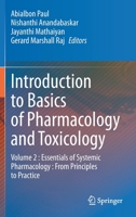 Introduction to Basics of Pharmacology and Toxicology: Volume 2 : Essentials of Systemic Pharmacology : From Principles to Practice 9813360089 Book Cover