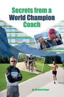 The Secrets From A World Champion Coach 1977626106 Book Cover