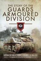 The Story of the Guards Armoured Division 1399013475 Book Cover