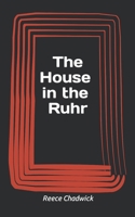 The House in the Ruhr B0BW2GGGNL Book Cover