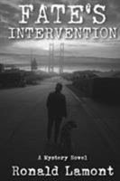 Fate's Intervention 1942661916 Book Cover