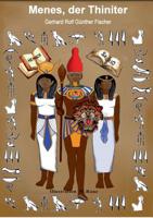 Menes, der Thiniter 374481775X Book Cover