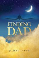 Finding Dad 1517035961 Book Cover