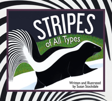 Stripes of All Types 1561457930 Book Cover