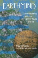 Earthmind: Communicating With the Living World of Gaia 0060159774 Book Cover