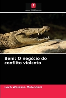 Beni: O negócio do conflito violento 6203235474 Book Cover