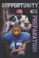 When Opportunity Meets Preparation B0BNV86GVQ Book Cover