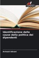 Identificazione delle cause della politica dei dipendenti (Italian Edition) 6209705995 Book Cover