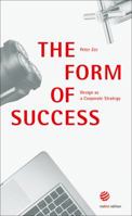 The Form of Success 3899392094 Book Cover