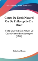 Cours De Droit Naturel (1860) 116679928X Book Cover
