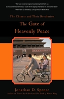 The Gate of Heavenly Peace: The Chinese and Their Revolution 0140062793 Book Cover