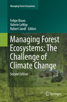 Managing Forest Ecosystems: The Challenge of Climate Change 3319282484 Book Cover