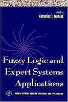 Fuzzy Logic and Expert Systems Applications 0124438660 Book Cover