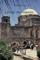 L’Ange des missions (French Edition) 2414439289 Book Cover