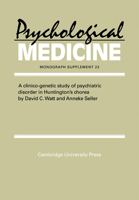 A Clinico-Genetic Study of Psychiatric Disorder in Huntington's Chorea (Psychological Medicine Supplements) 0521459834 Book Cover