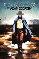 The Lightseeker B0DKJHTGBL Book Cover