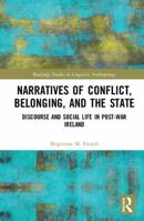 Narratives of Conflict, Belonging, and the State 103209561X Book Cover
