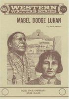 Mabel Dodge Luhan (Boise State University Western Writers Series ; No. 55) 0884300293 Book Cover