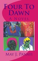 Four To Dawn 1500532665 Book Cover