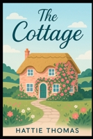 The Cottage B0FJ879VST Book Cover