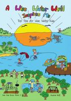A Wise Water World Inspires Me: Workbook 1925833267 Book Cover