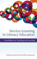 Service-Learning in Literacy Education: Possibilities for Teaching and Learning (Hc) 1623964997 Book Cover