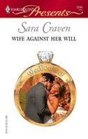 Wife Against Her Will 0373125445 Book Cover