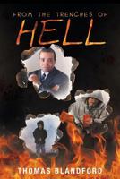 From the Trenches of Hell 1682131807 Book Cover