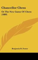 Chancellor Chess; 127127048X Book Cover