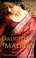 Daughter of Madras B09JRN6K7X Book Cover