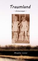 Traumland: Erinnerungen 3839122139 Book Cover
