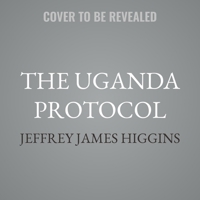 The Uganda Protocol B0GGDR3RBP Book Cover