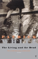 The Living and the Dead 0140026231 Book Cover