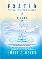 Exatio: Water For The Desert 1637921934 Book Cover