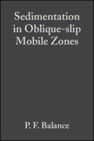 Sedimentation in Oblique-slip Mobile Zones (Special Publications of the International Association of Sedimentologists) 0632006072 Book Cover