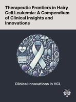 Therapeutic Frontiers in Hairy Cell Leukemia: A Compendium of Clinical Insights and Innovations 1022900102 Book Cover