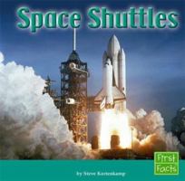 Space Shuttles (First Facts) 1429612592 Book Cover