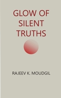Glow of Silent Truths 9334243538 Book Cover