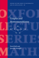 Graphs and Homomorphisms (Oxford Lecture Series in Mathematics and Its Applications) 0198528175 Book Cover