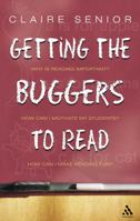 Getting the Buggers to Read (Getting the Buggers) 1847060579 Book Cover