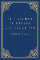 The Secret of Divine Civilization 1931847517 Book Cover