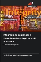 Integrazione regionale e liberalizzazione degli scambi in AFRICA (Italian Edition) 6630343352 Book Cover